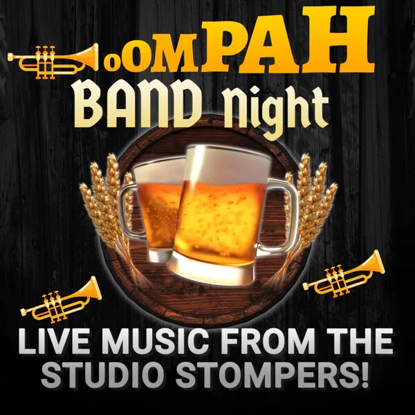 Oompah Band Night ft. Studio Stompers!